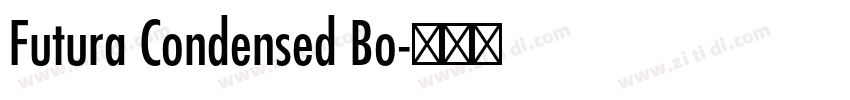 Futura Condensed Bo字体转换 Futura Condensed Bo字体转换